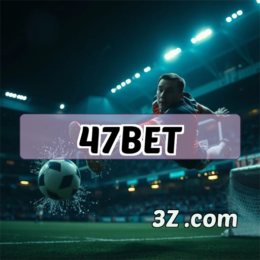 Baixar a Diversão e Apostas no 47bet Agora Mesmo